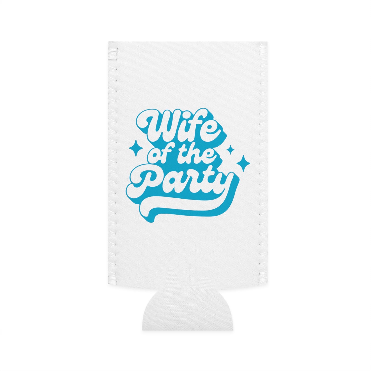 Wife of the Party Bachelorette Can Coolers