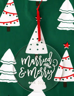 Married & Merry Christmas Ornament